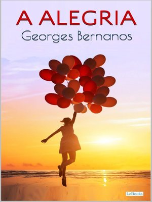 cover image of A ALEGRIA--Bernanos